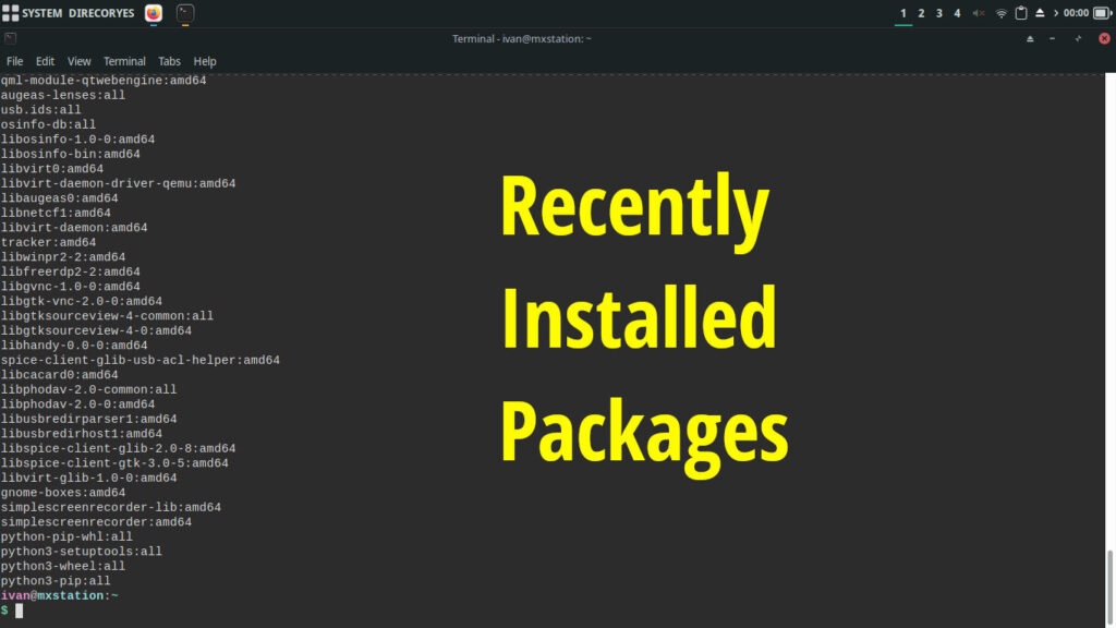 Get a list of most recently installed packages? MXLinux, Ubuntu